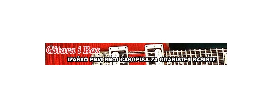 Gitara i bas - izašao prvi broj časopisa za gitariste i basiste