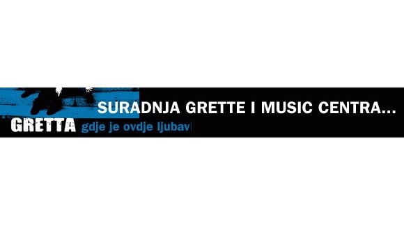 Suradnja Grette i Music Centra