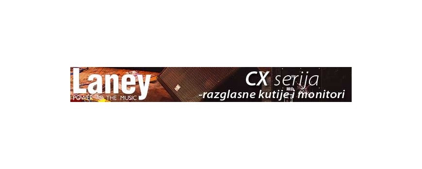 laney - CX serija