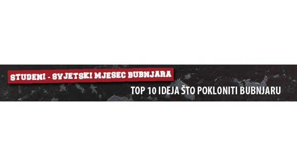 TOP 10 IDEJA ZA POKLONE ZA BUBNJARE