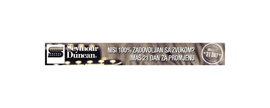 SEYMOUR DUNCAN 21 DAYS REAL EXCANGE I U HRVATSKOJ