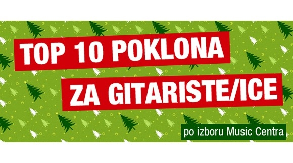 Top 10 poklona za gitariste