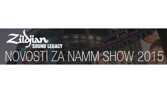 Zildjian novosti za Namm show 2015