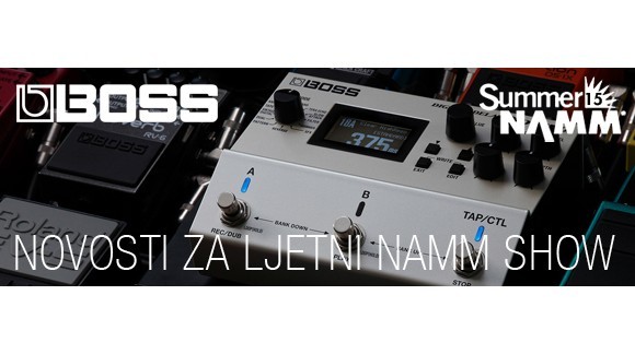 BOSS Novosti Za Summer Namm Show 2015