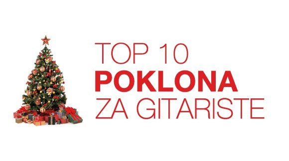 TOP 10 Poklona za gitariste za Božić 