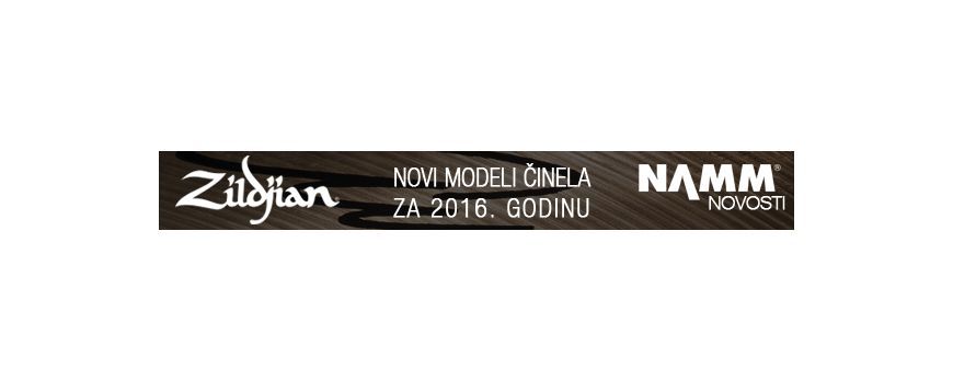 Zildjian Novosti Za 2016 Godinu