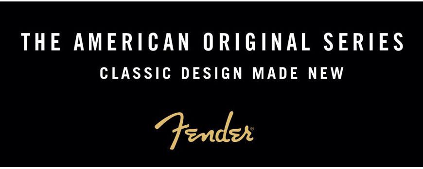 Fender American Original serija