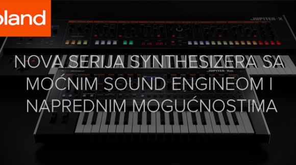 ROLAND OBJAVLJUJE NOVI JUPITER-X SYNTHESIZER