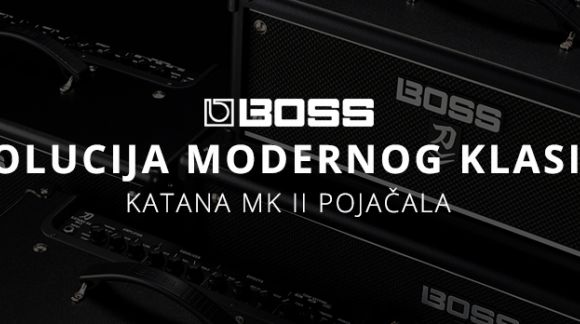 BOSS KATANA MkII - Evolucija modernog klasika