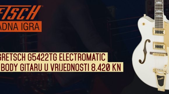 Posjeti Music Centar Zagreb i osvoji Gretsch G5422TG električnu gitaru u vrijednosti 8420 kuna!