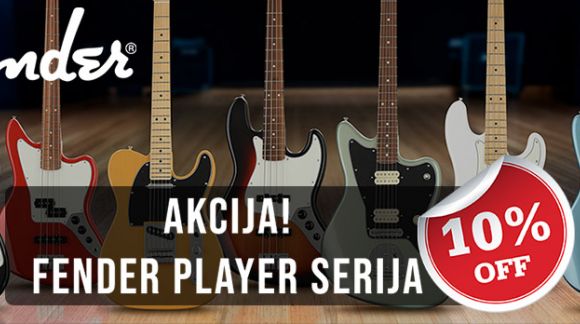 -10% AKCIJA na cijelu Fender Player seriju!