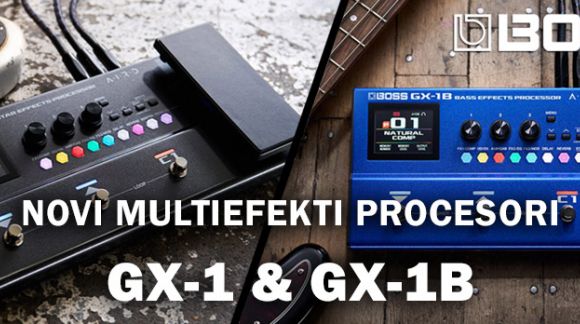 NOVO! BOSS GX-1 i GX-1B multiefekt procesori