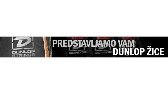 Predstavljamo vam DUNLOP žice